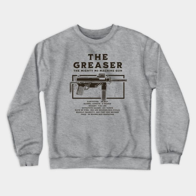 The Greaser - M3 Submachine Gun Crewneck Sweatshirt by Distant War